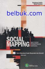 Social Mapping (Metode Pemetaan Sosial): Teknik Memahami Suatu Masyarakat atau Komuniti